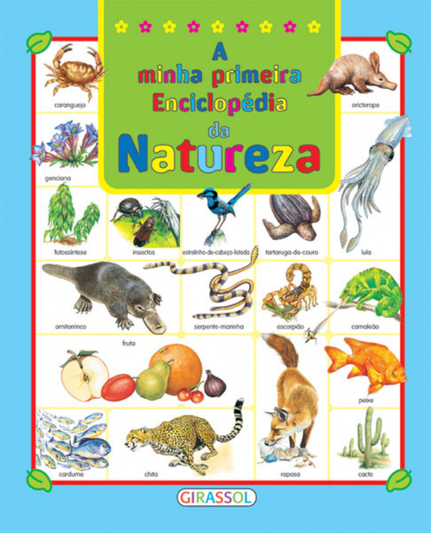 A MINHA PRIMEIRA ENCICLOPEDIA DA NATUREZA