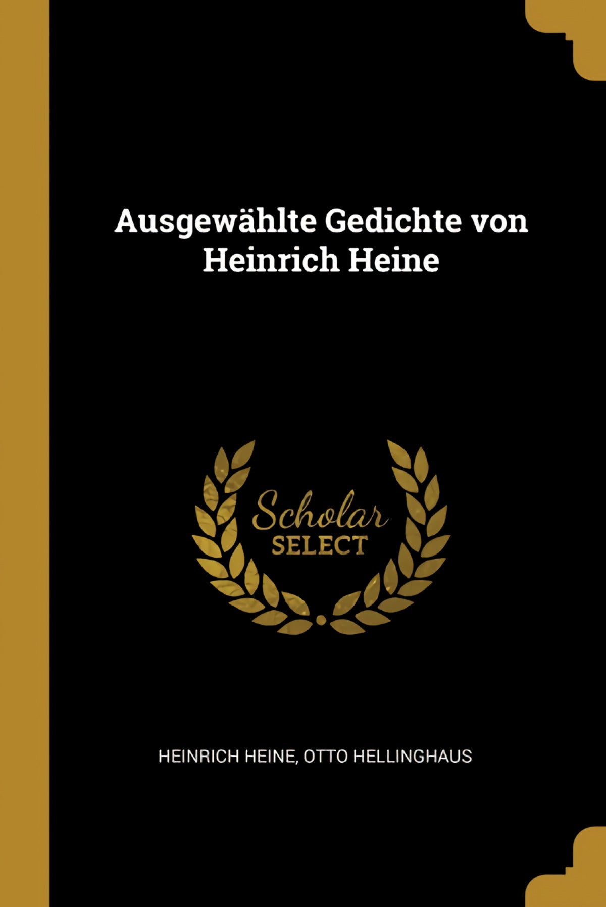 Ausgewählte Gedichte von Heinrich Heine