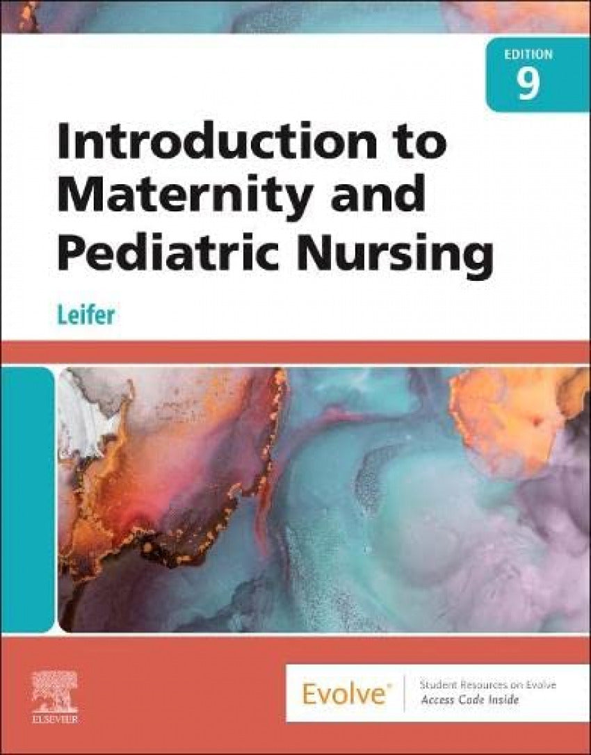 Introduction to maternity and pediatric nursing