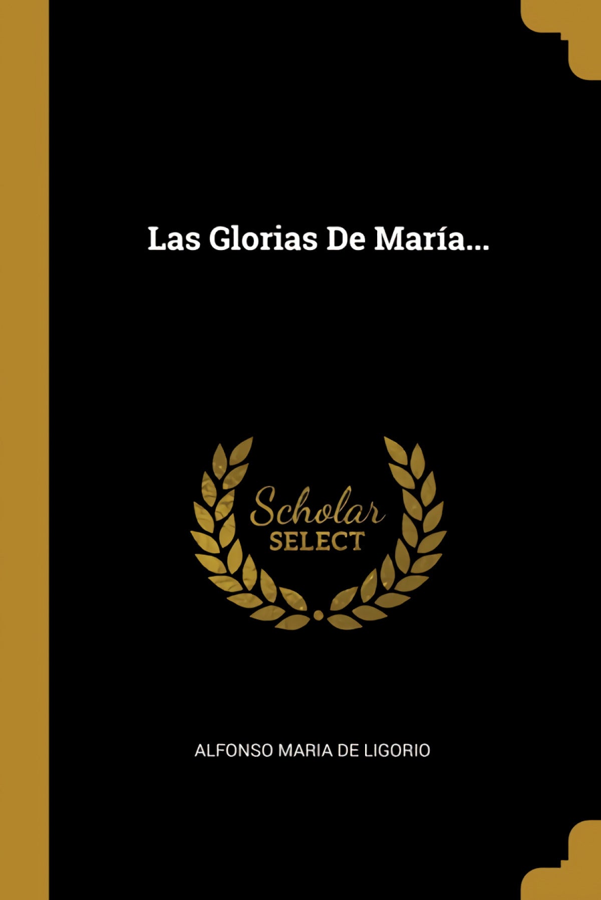 Las Glorias De María...