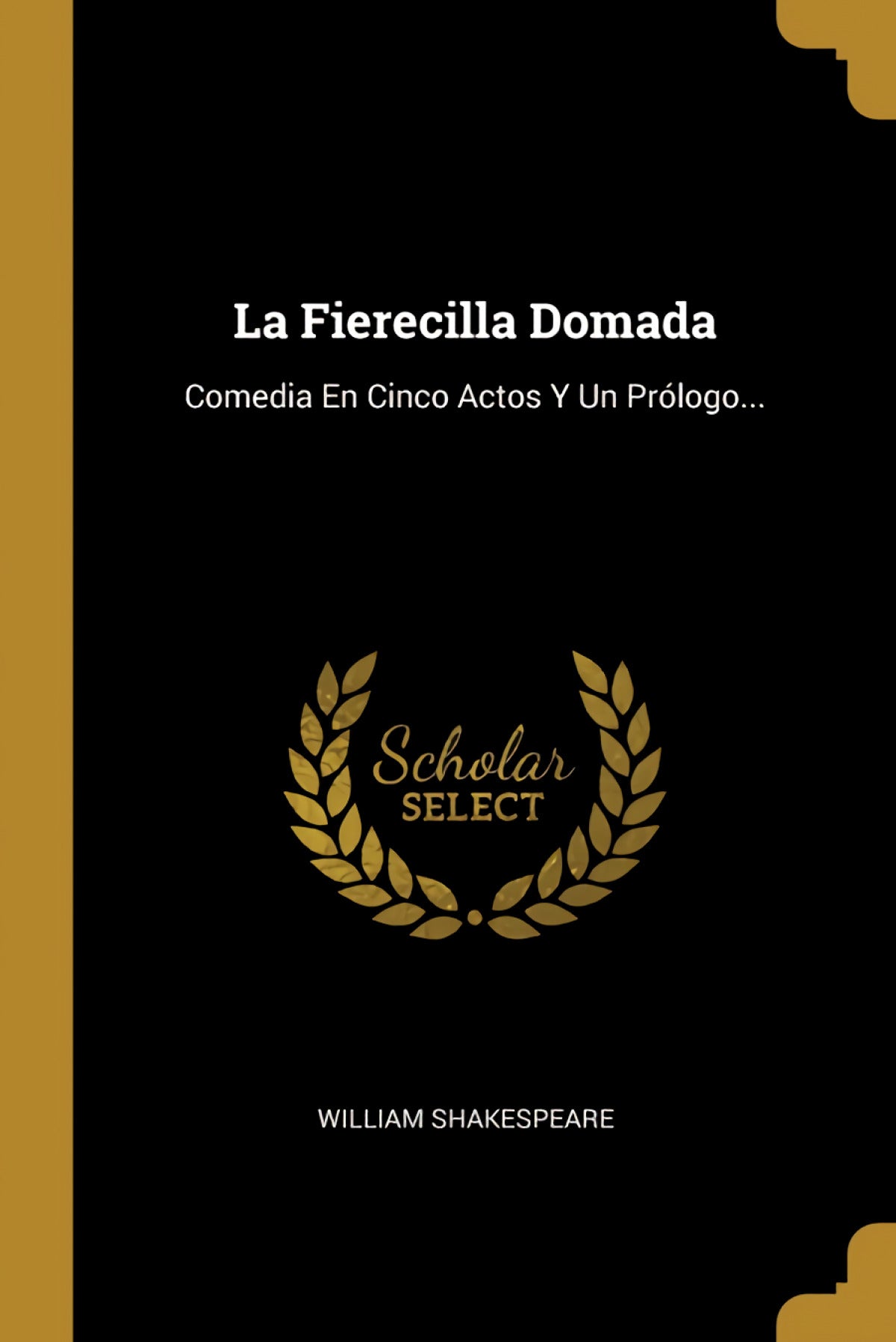 La Fierecilla Domada