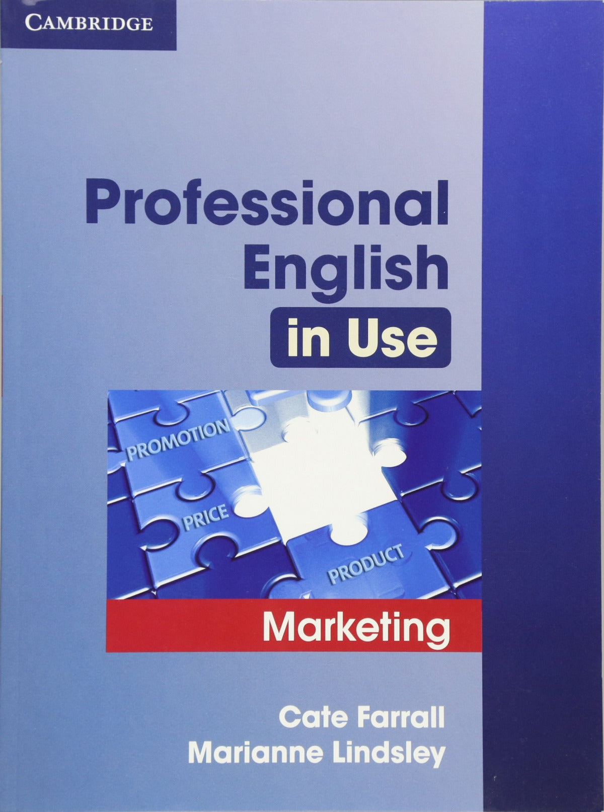 PROFESSIONAL ENGLISH IN USE:MARKETING (+KEY)/INTERM-UPPER