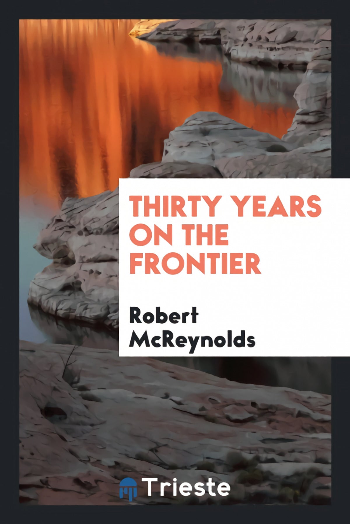 Thirty years on the frontier