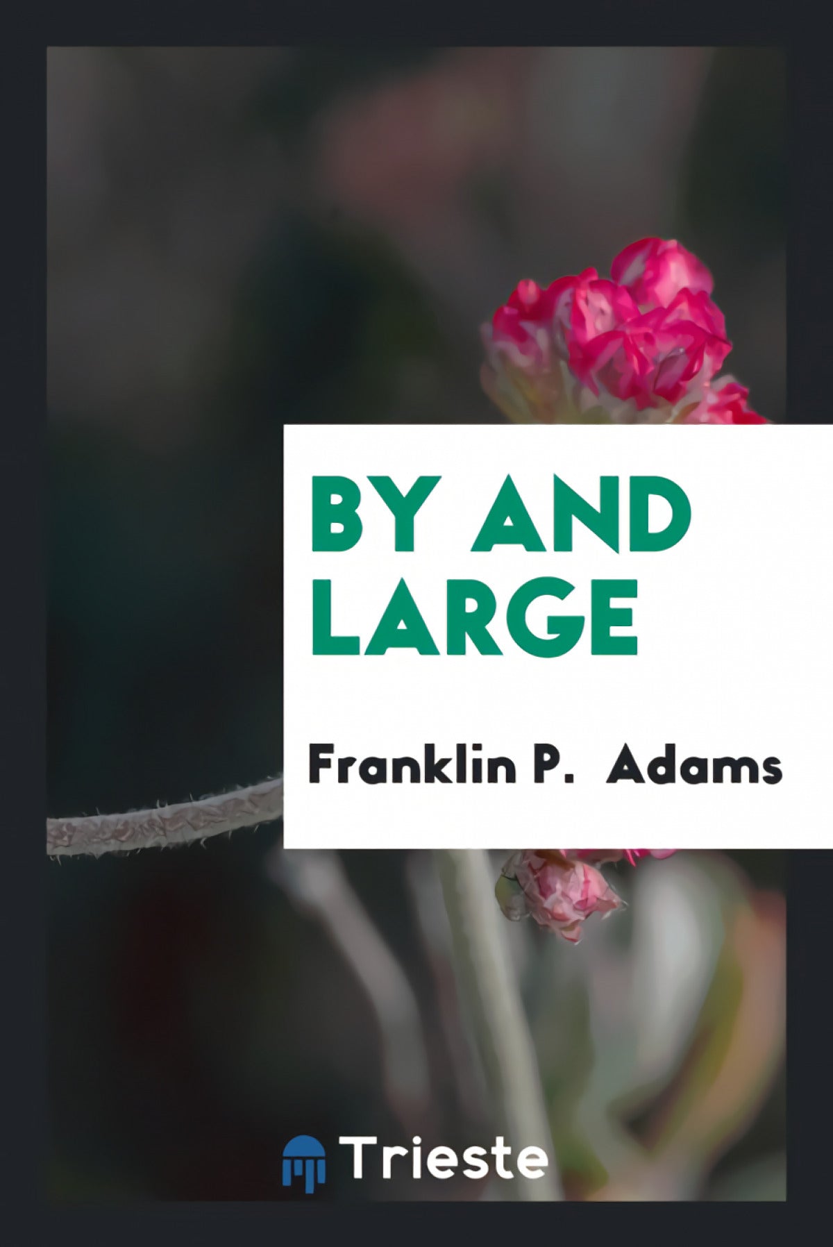 By and Large