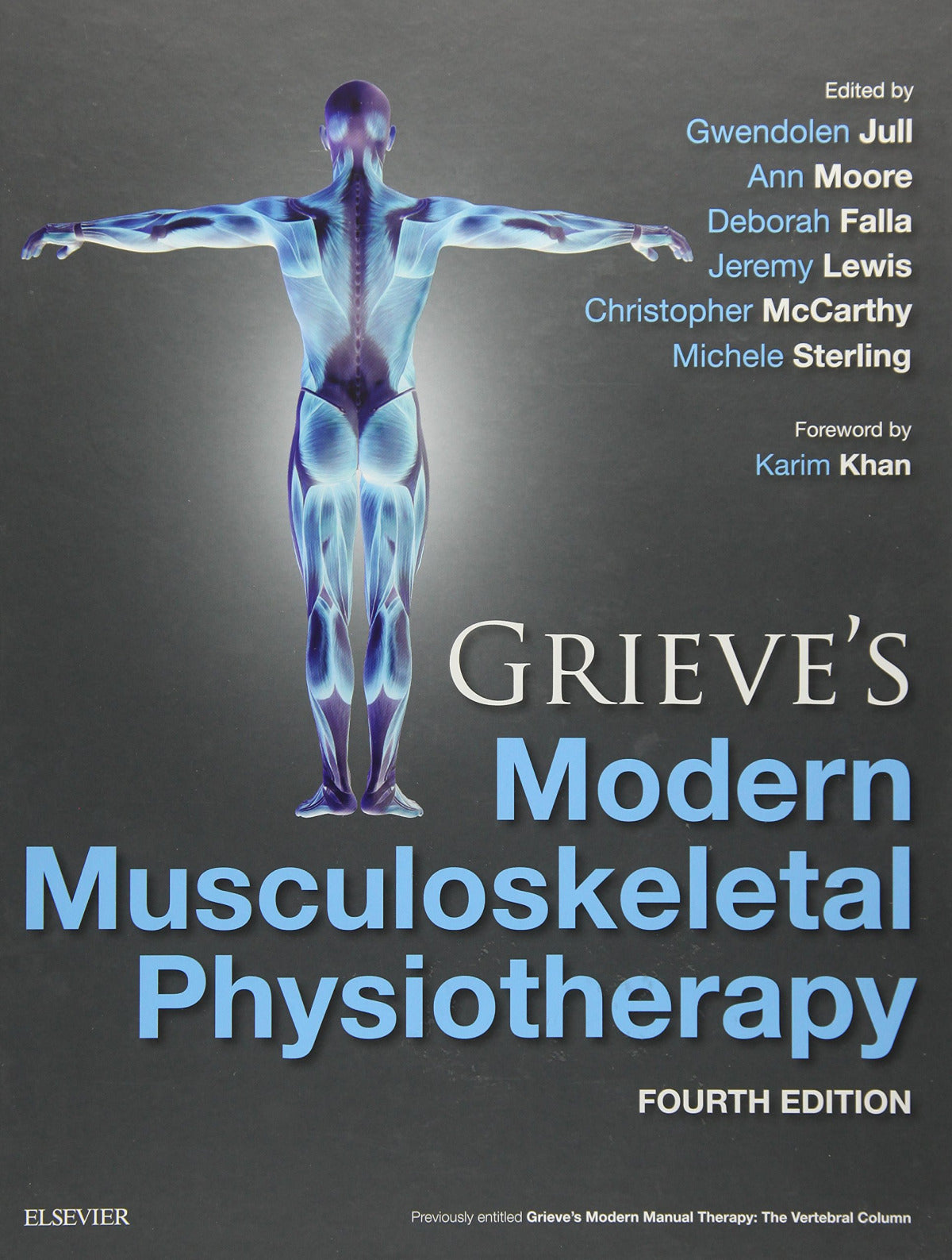 GRIEVE'S MODERN MUSCULOSKELETAL PHYSIOTHERAPY.(4TH EDITION)