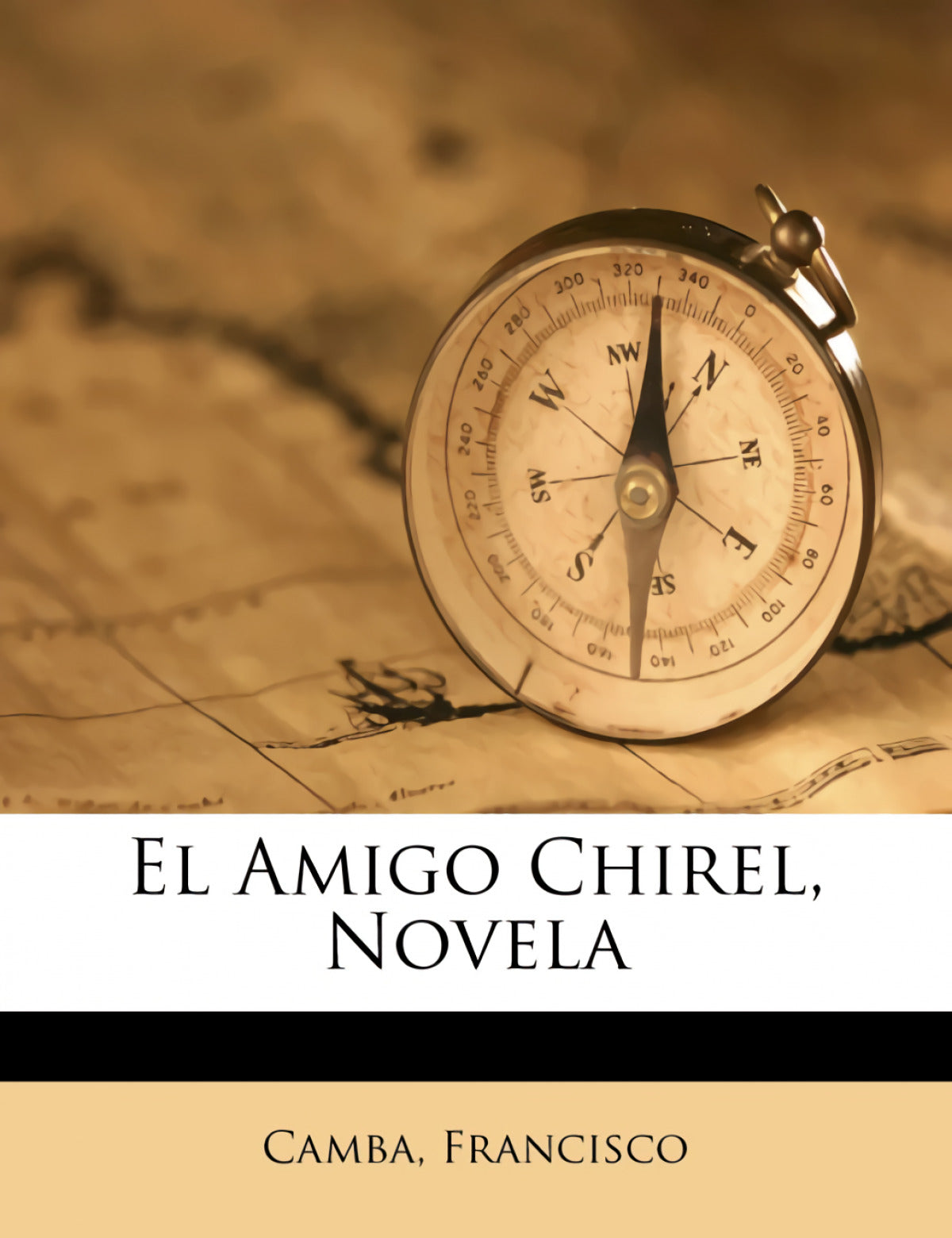 El Amigo Chirel, Novela