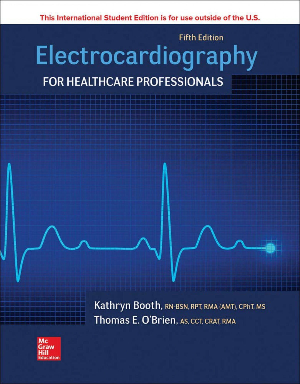 ELECTROCARDIOGRAPHY HEALTHCARE PROFESSIONALS 5E
