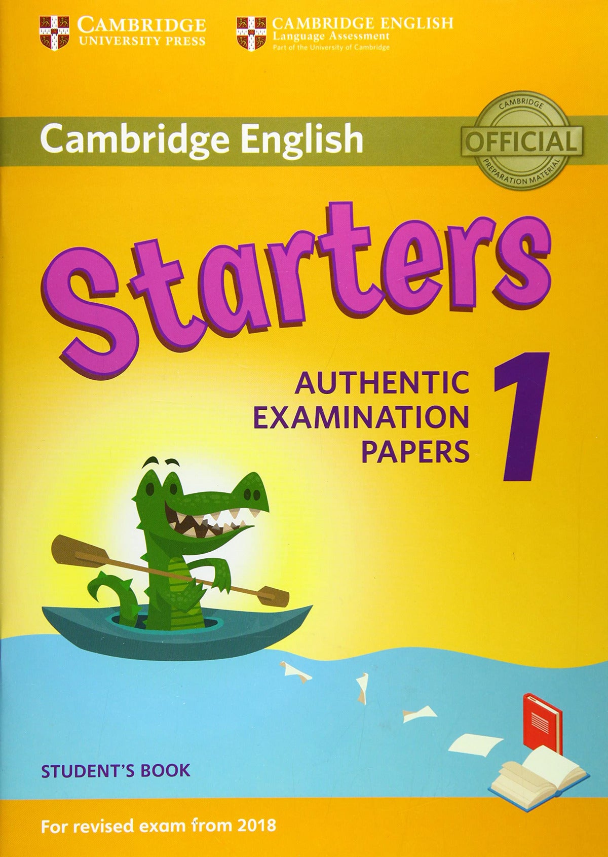 STARTERS 1 STUDENTS CAMBRIDGE YOUNG LEARNERS ENGLISH TESTS 2018