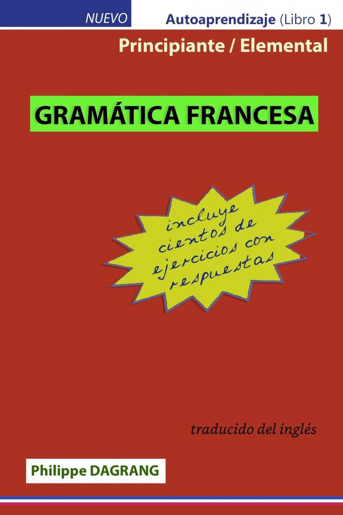 Gramatica Francesa - principiante / elemental (con respuestas)