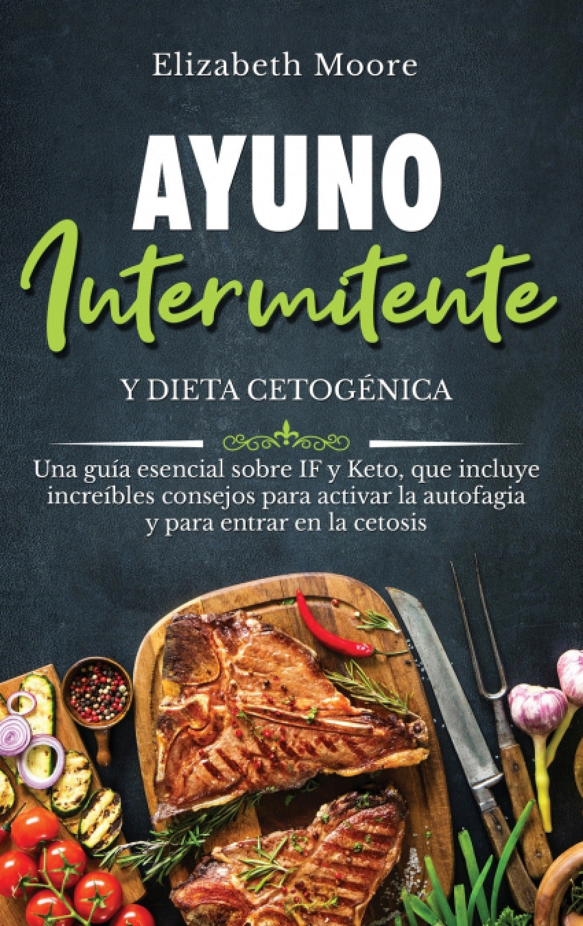 Ayuno intermitente y dieta cetogénica