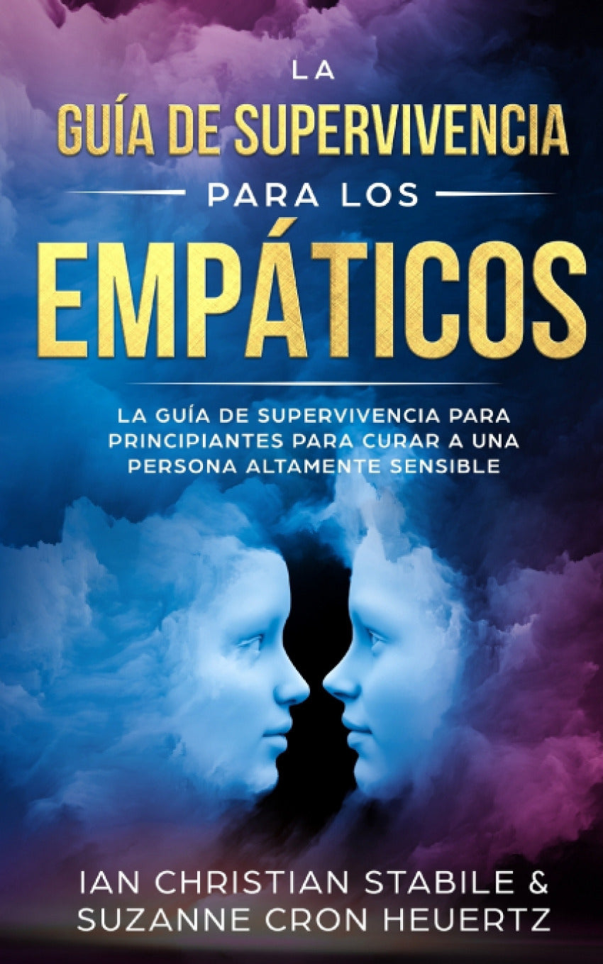 La Gu¡a De Supervivencia Para Los Empáticos