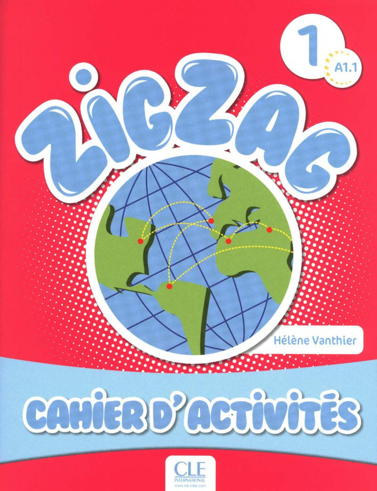 ZIG ZAG 1 CAHIER D'ACTIVITES