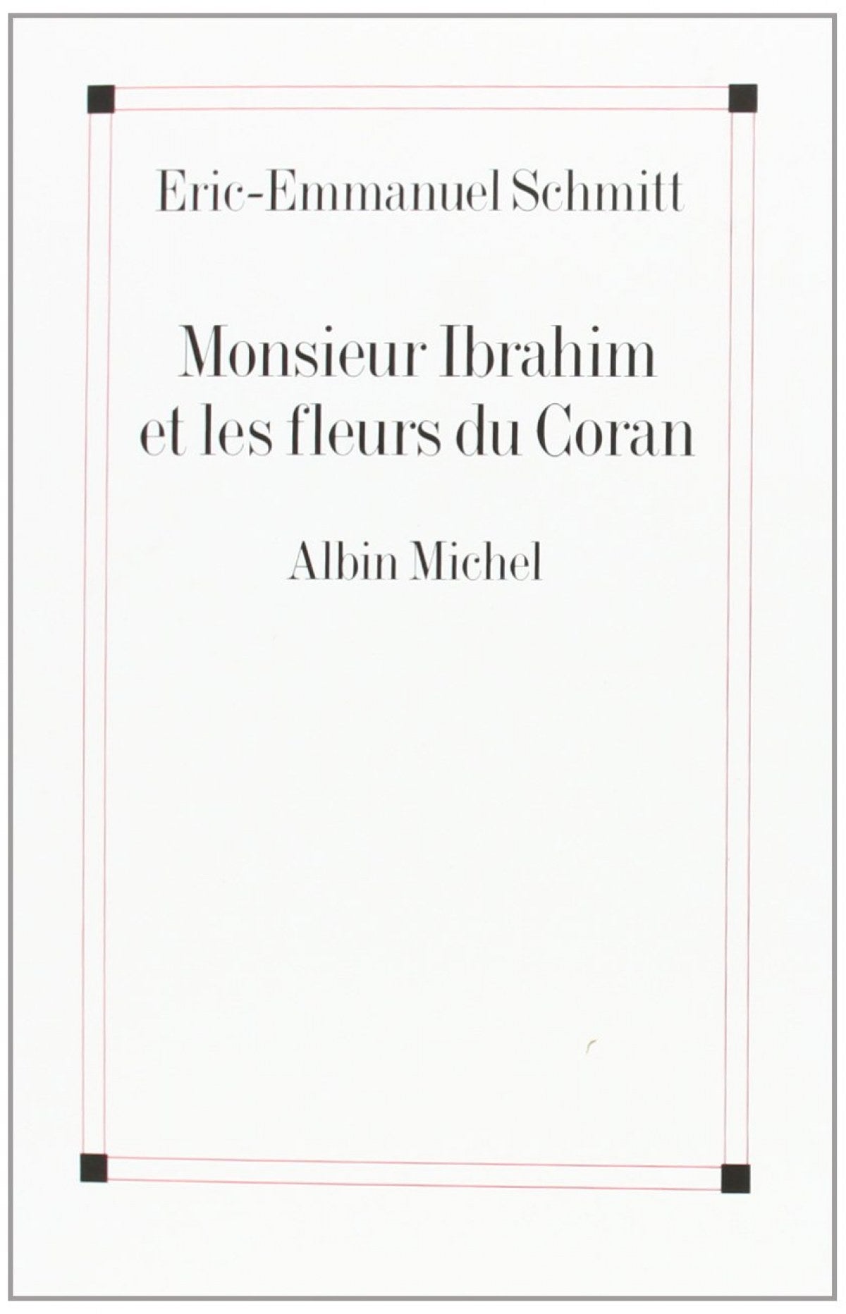 Monsieur ibrahim et les fleurs du coran