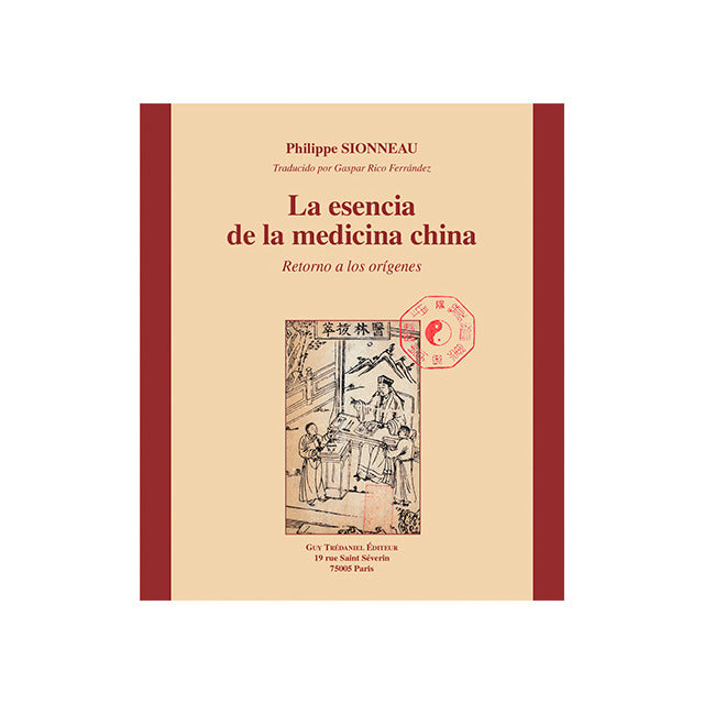 LA ESENCIA DE LA MEDICINA CHINA