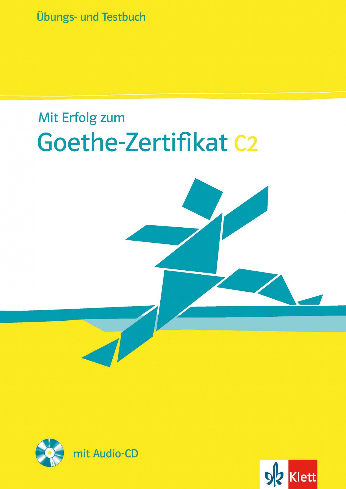 MIT ERFOLG ZU GOETHE-ZERTIFIKAT C2