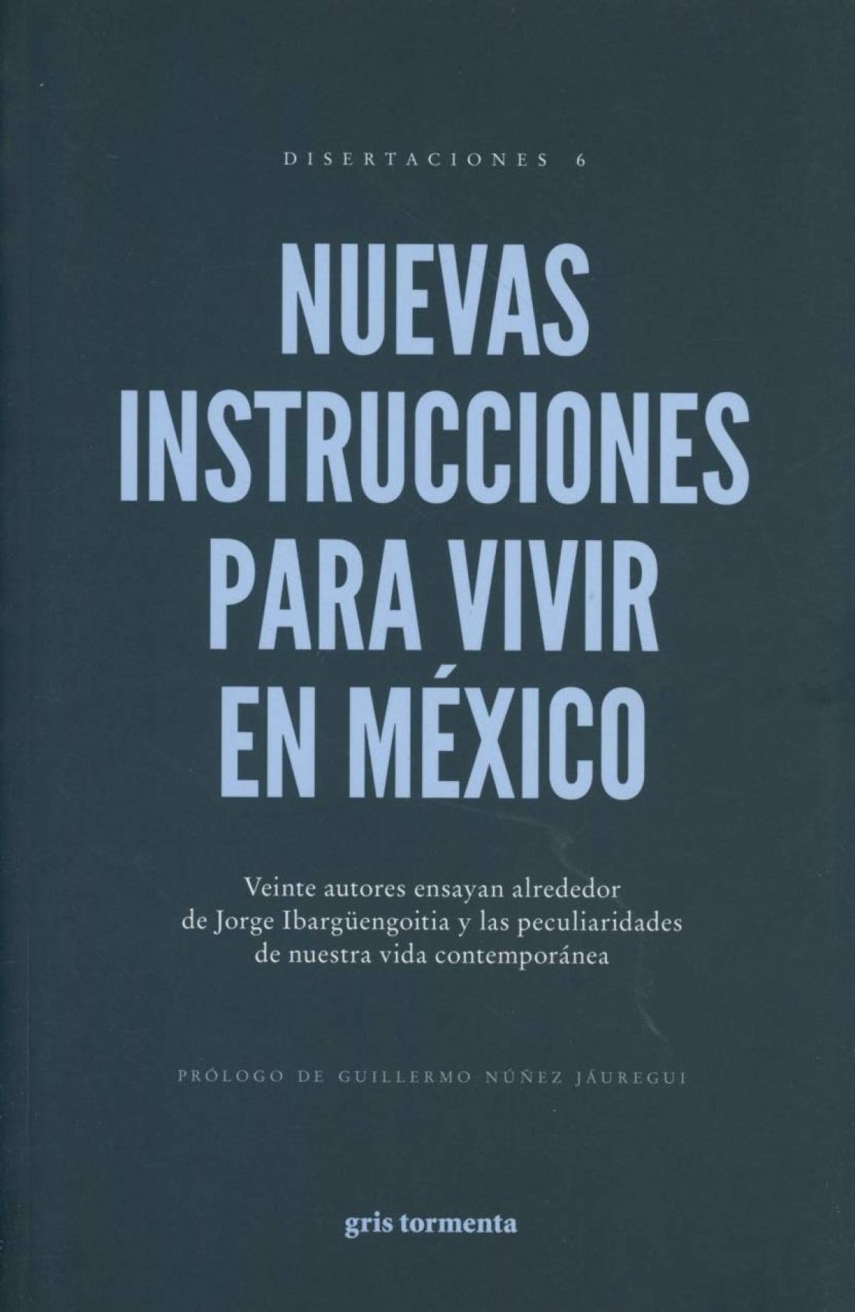 NUEVAS INSTRUCCIONES PARA VIVIR EN MEXICO
