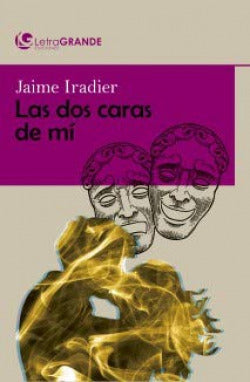 Las dos caras de mi. (edición en letra grande)
