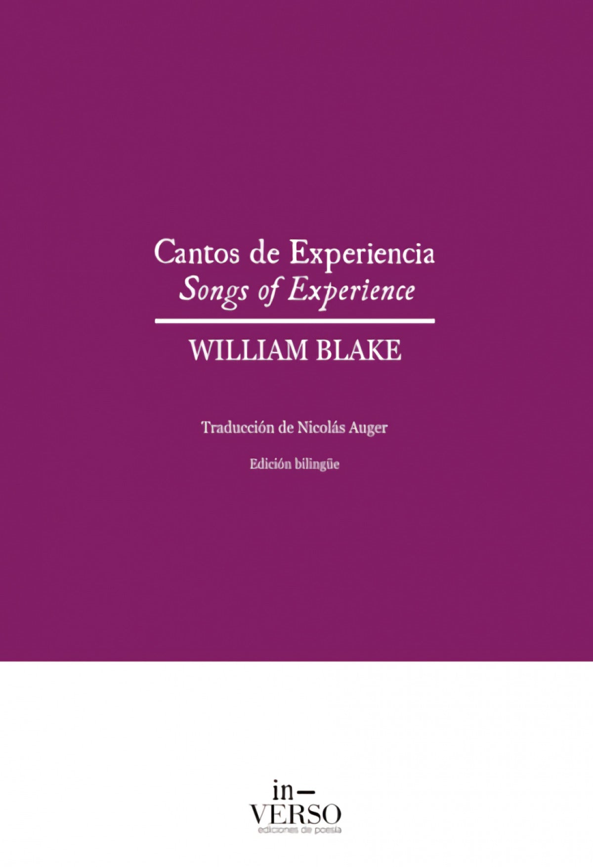 Cantos de experiencia. Songs of Experience