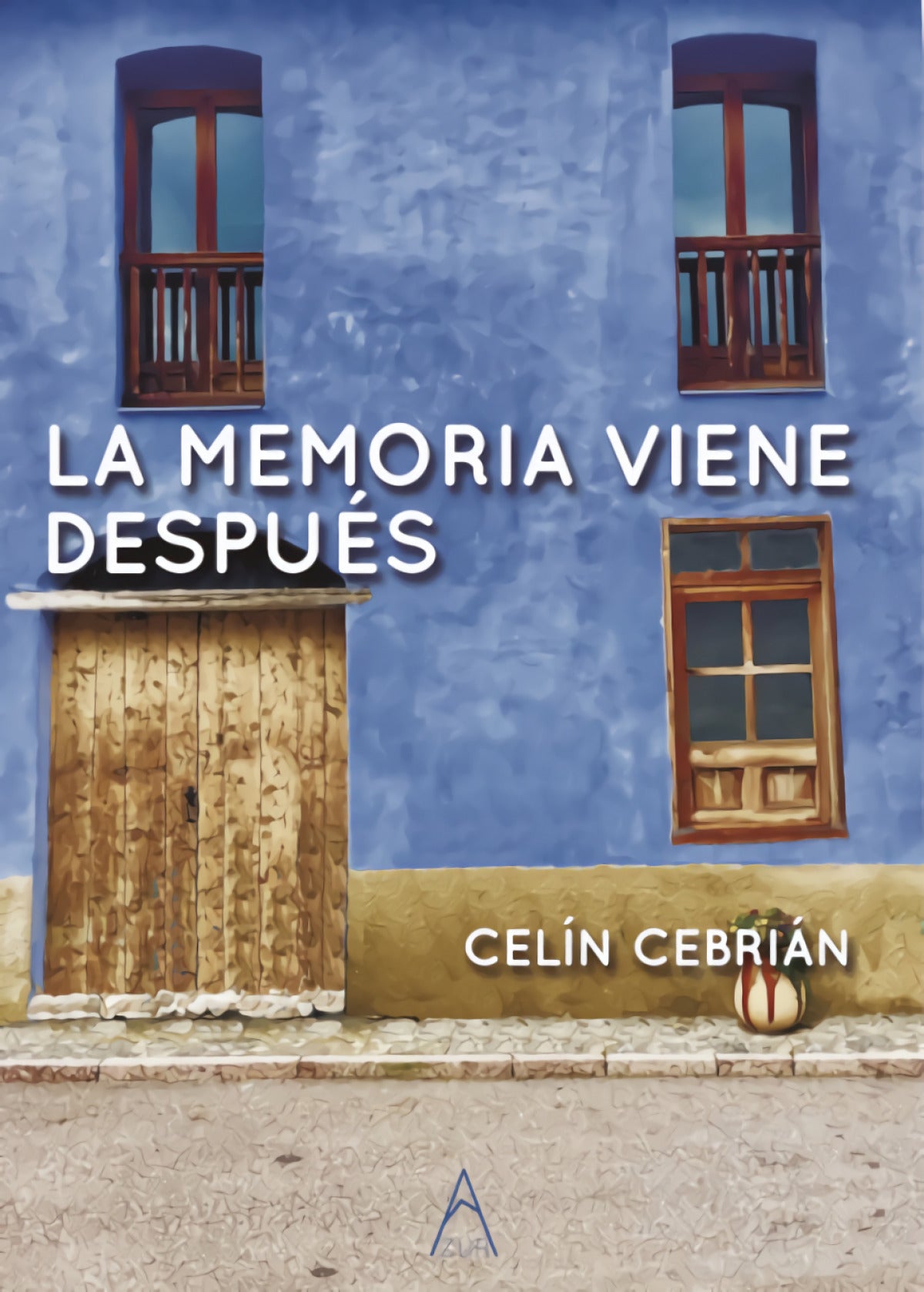 La memoria viene después