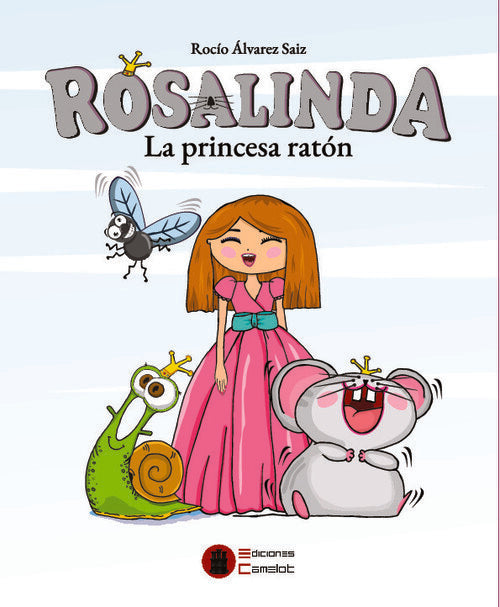 ROSALINDA. LA PRINCESA RATON