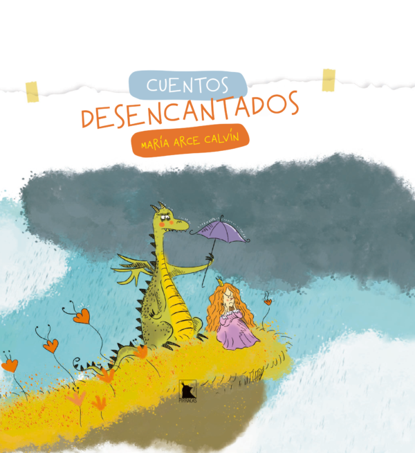 Cuentos Desencantados