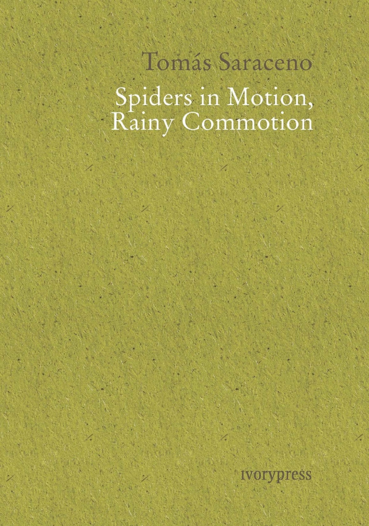 Spiders in Motion, Rainy Commotion