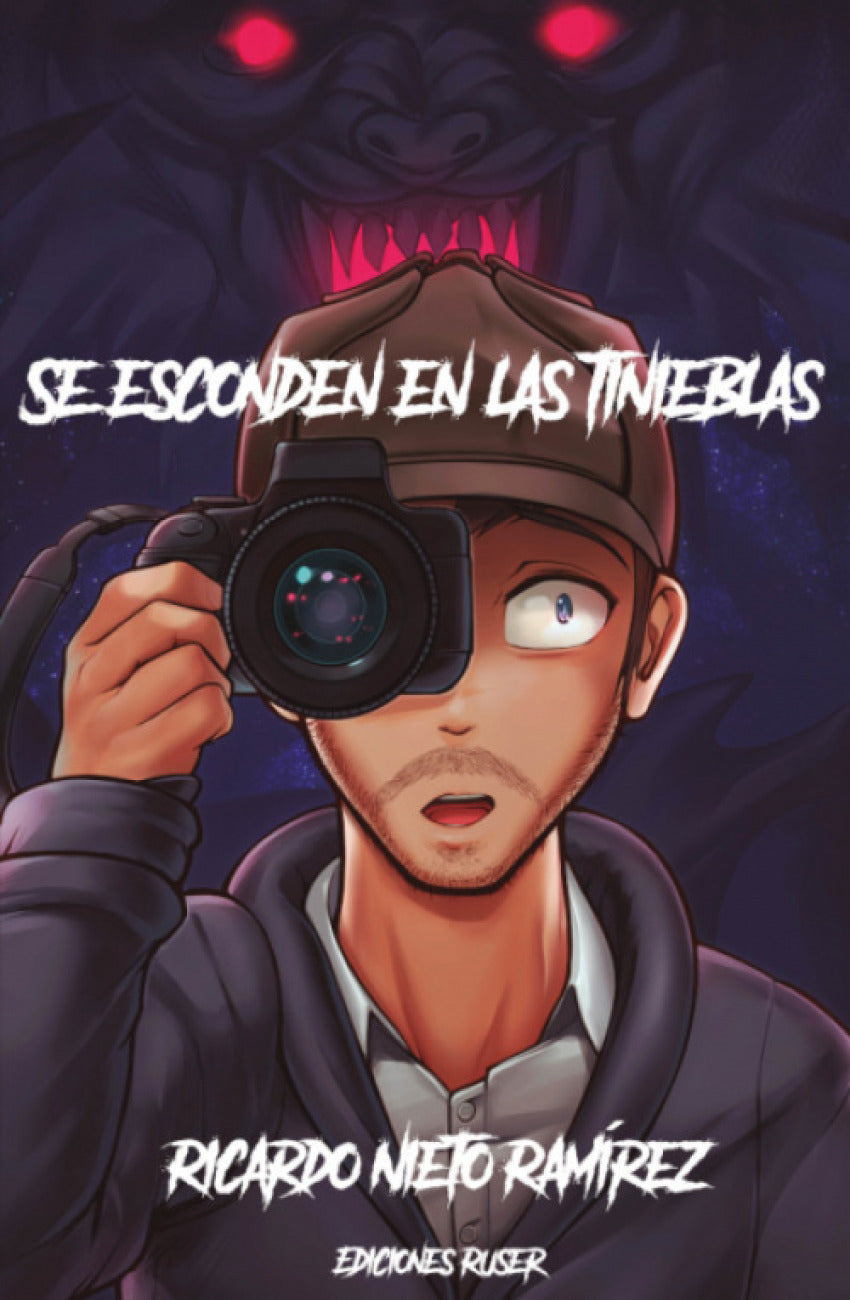 Se esconden en las tinieblas