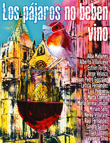 Los pájaros no beben vino