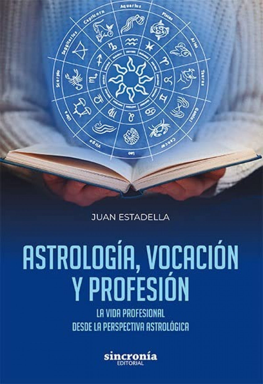 ASTROLOGÍA, VOCACIÓN Y PROFESIÓN