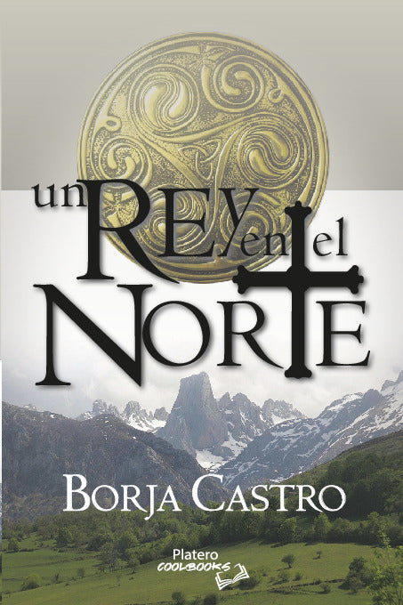 UN REY EN EL NORTE
