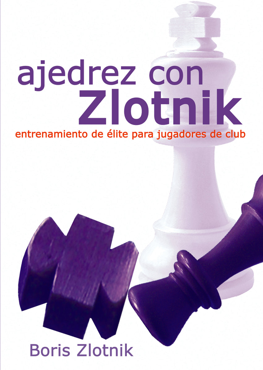 Ajedrez con Zlotnik