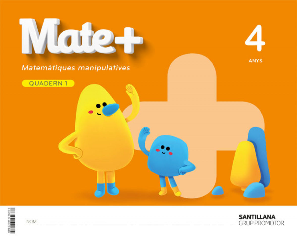 MATE+ MATEMATIQUES MANIPULATIVES 4 ANYS