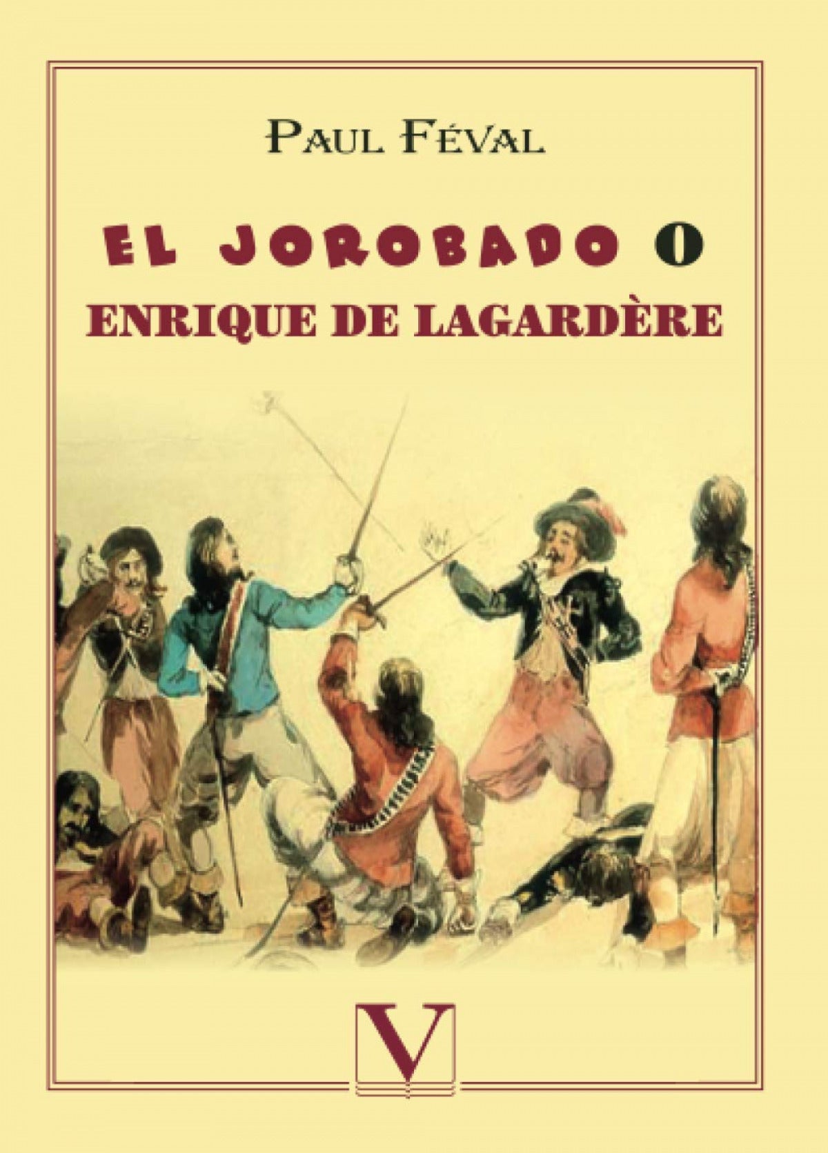 Enrique de Lagardère o El jorobado