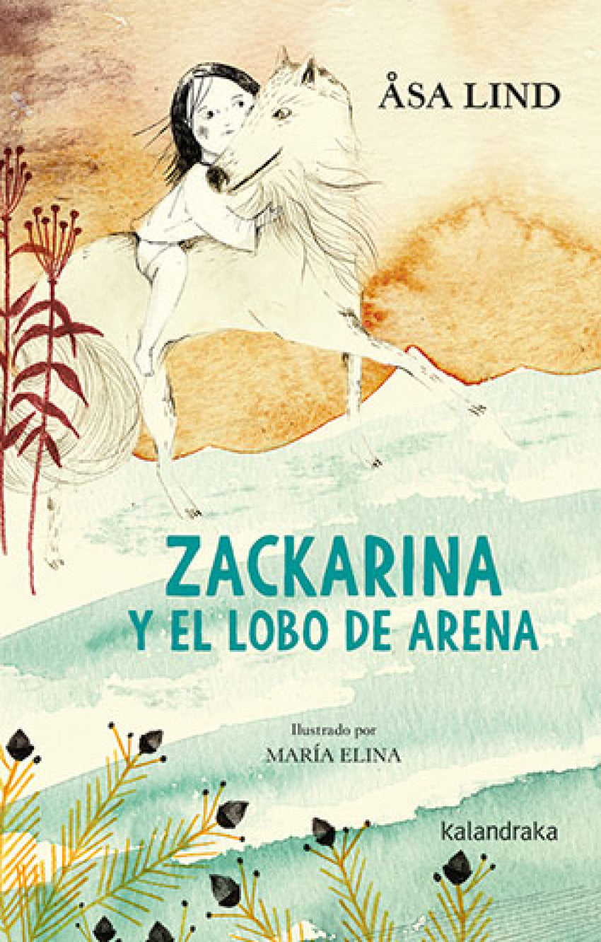 Zackarina y el lobo de arena