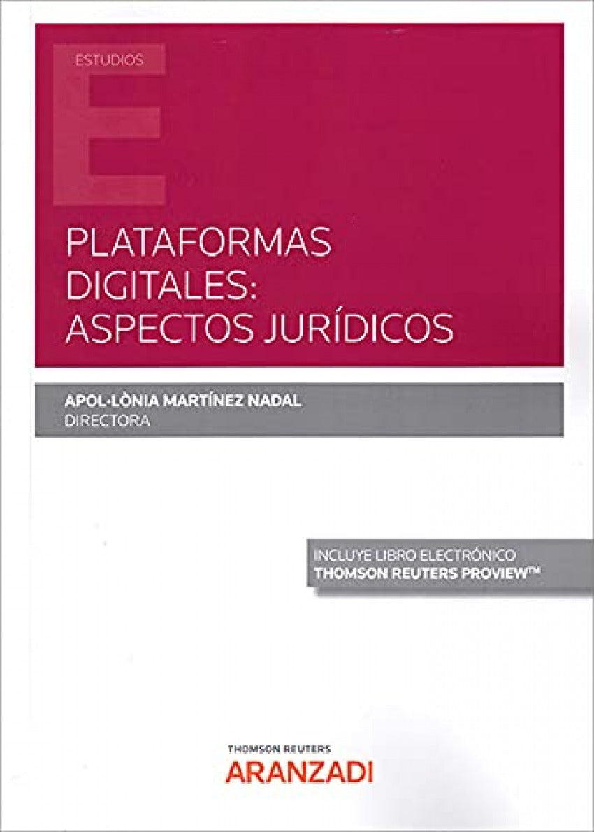 Plataformas Digitales: Aspectos Jurídicos (DÚO) 1ª Ed.