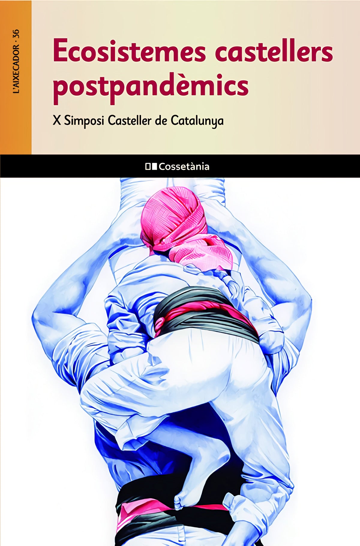Ecosistemes castellers postpandèmics