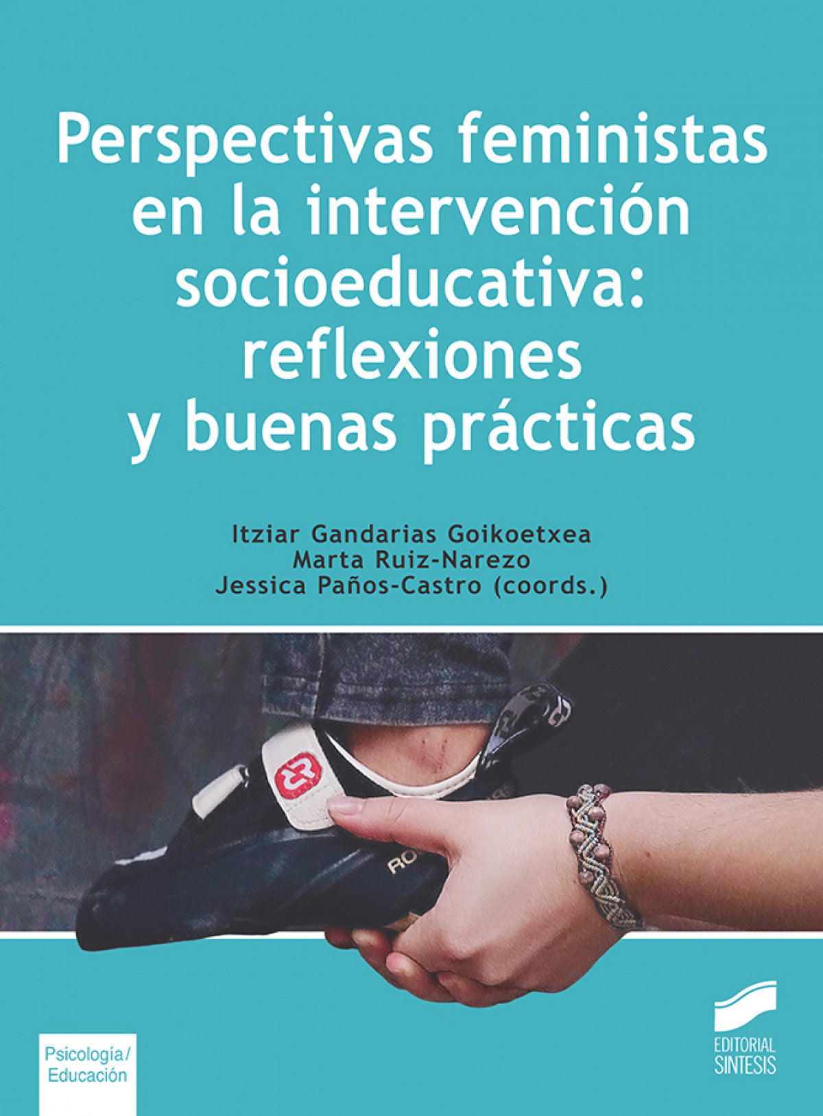 Perspectivas feministas en la intervención socioeducativa: reflexiones y buenas