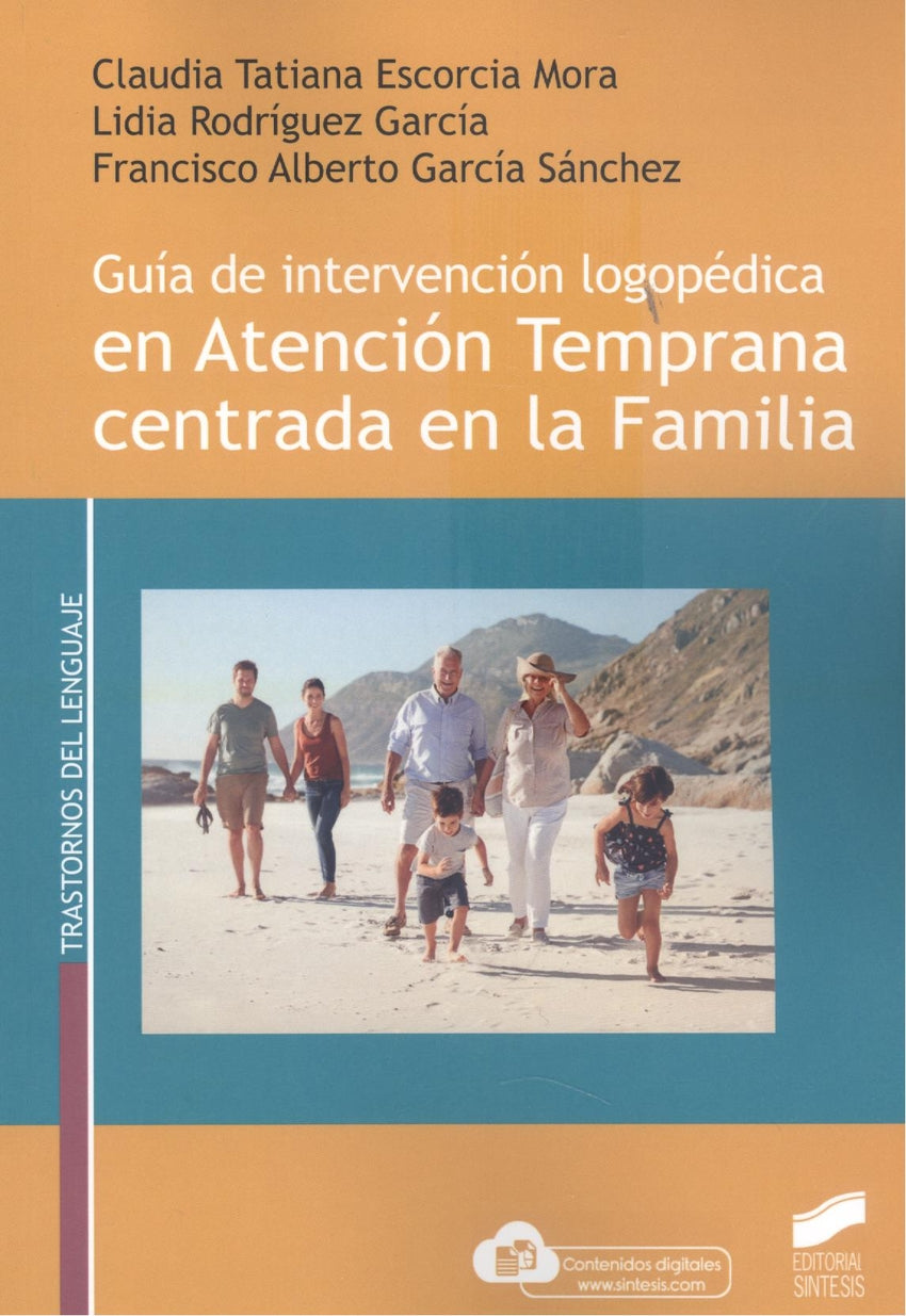 Guía de intervención logopédica en Atención Temprana centrada en la Familia