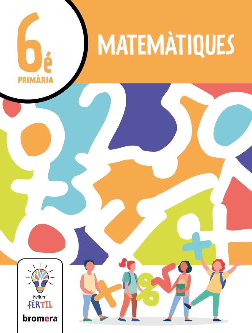 Matemàtiques 6. Projecte Fèrtil