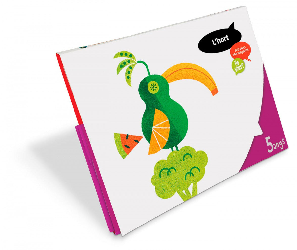 L'HORT 5 ANYS *PROJECTE HO VEUS ?