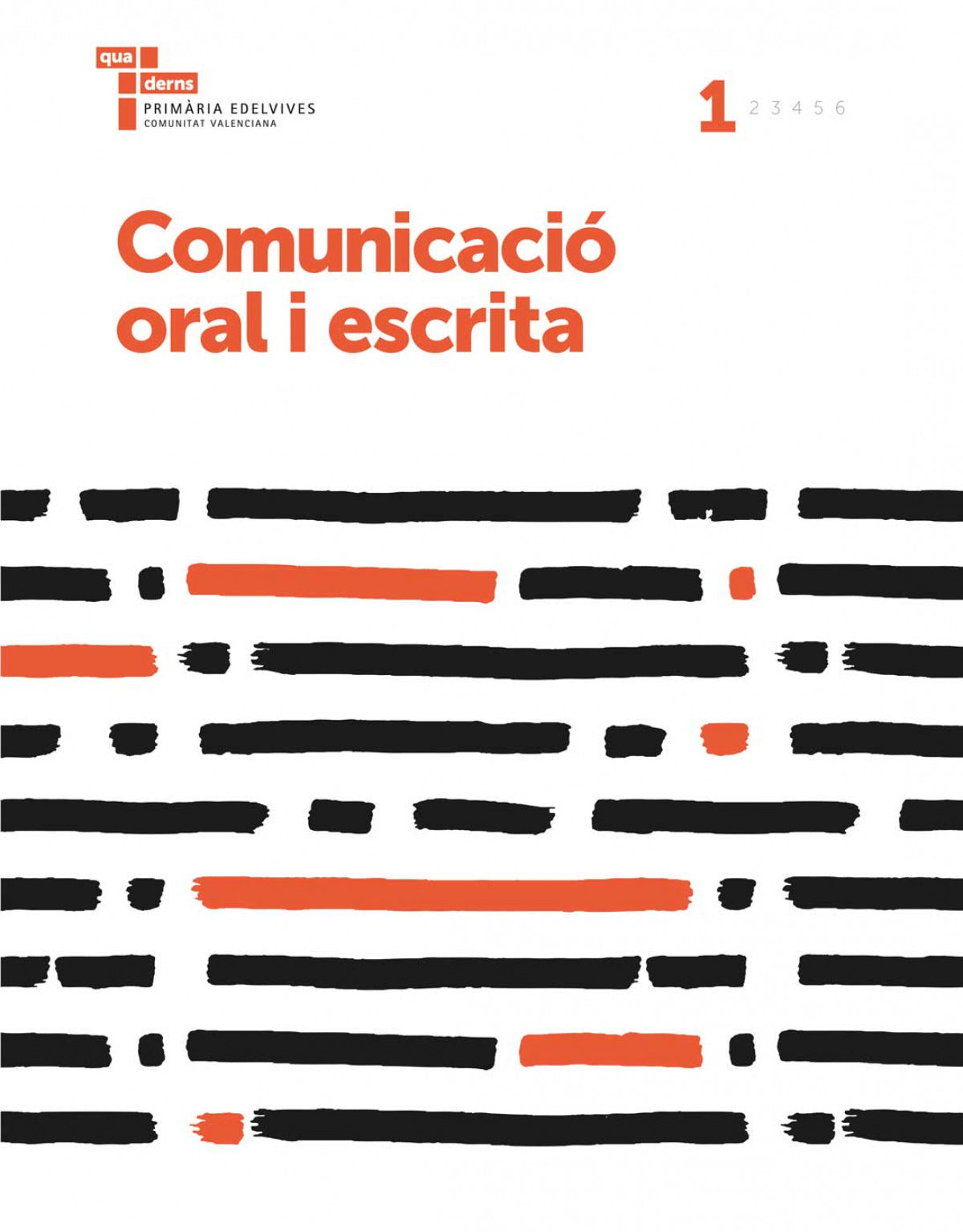 QUADERN COMUNICACIO ORAL I ESCRITA 1 PRIMARIA VALENCIA 2017