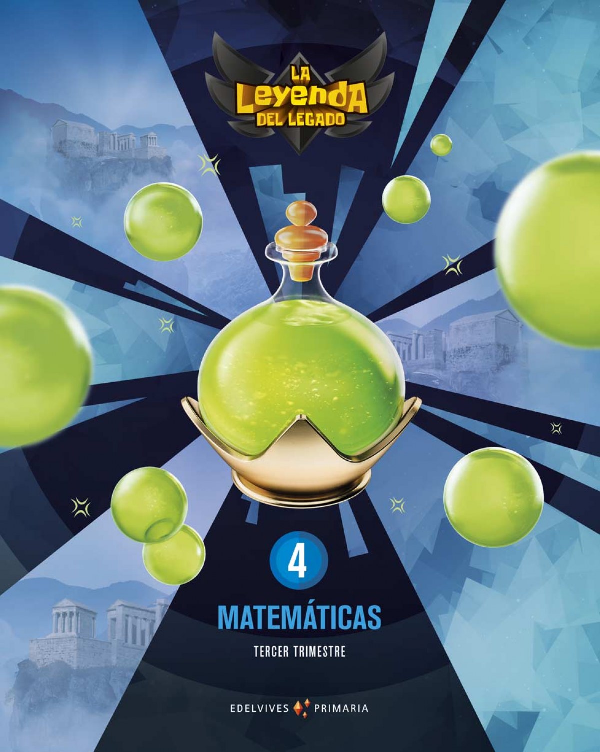 MATEMÁTICAS 4ºPRIMARIA. LA LEYENDA DEL LEGADO 2019