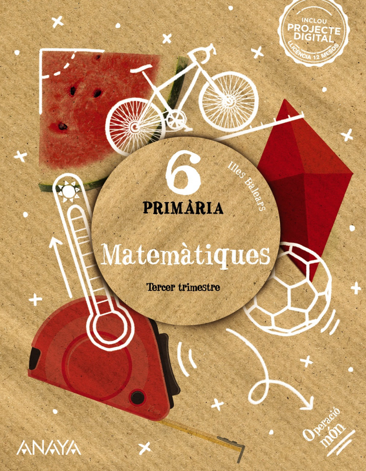 MATEMÀTIQUES 6E.PRIMARIA. OPERACIÒ MON. BALEARS 2023