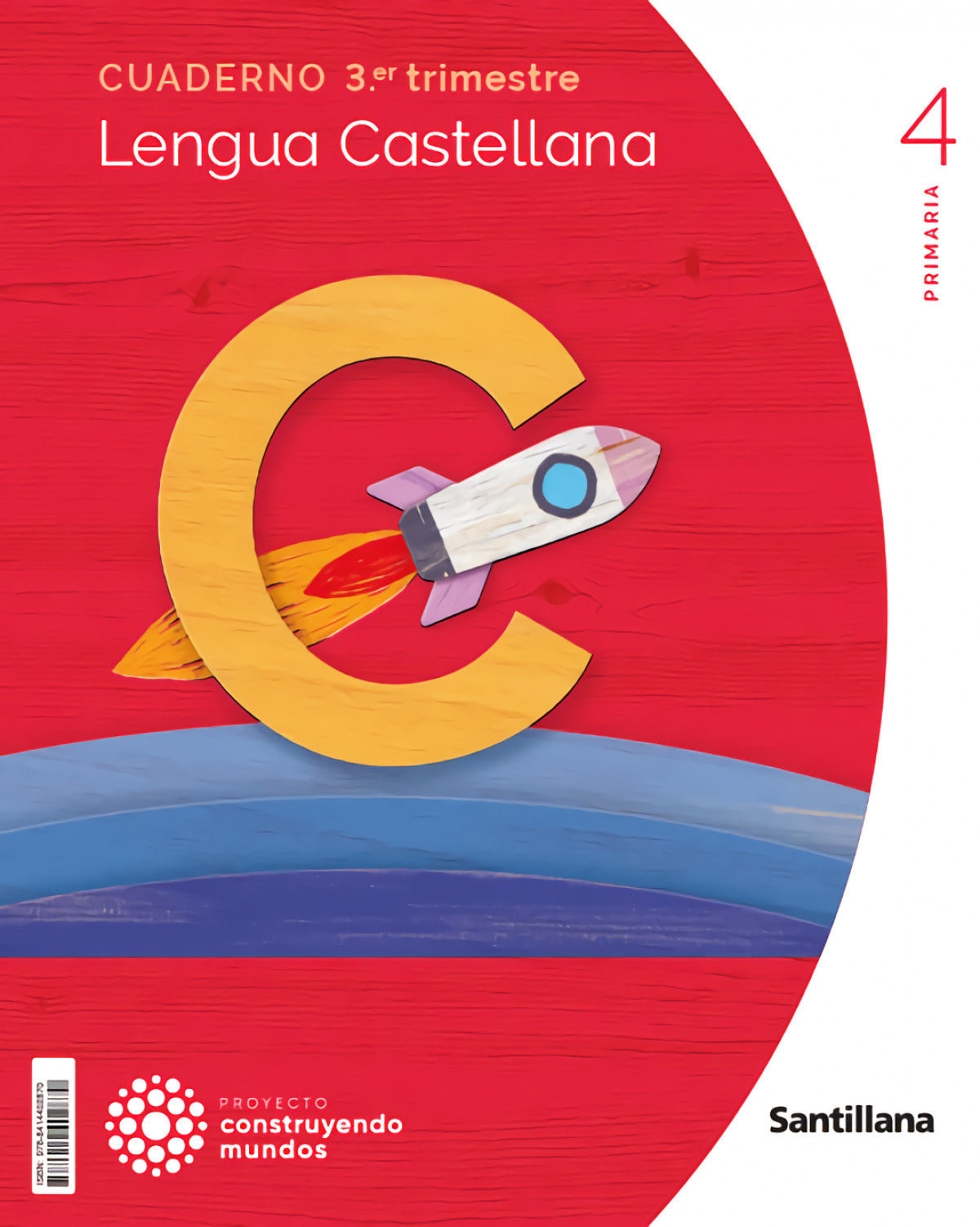 CUADERNO LENGUA 3-4ºPRIMARIA. CONSTRUYENDO MUNDOS 2023