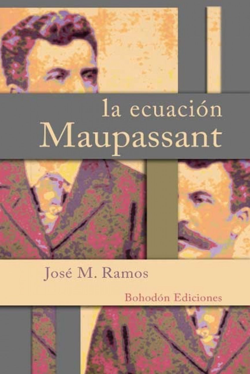 LA ECUACIÓN MAUPASSANT