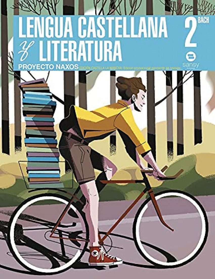 LENGUA LITERATURA 2ºBACH.*C.MANCHA* (NAXOS)