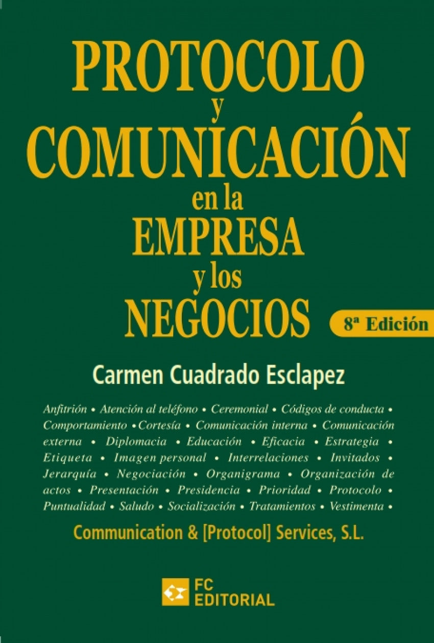 Protocolo y comunicación en empresa y negocios