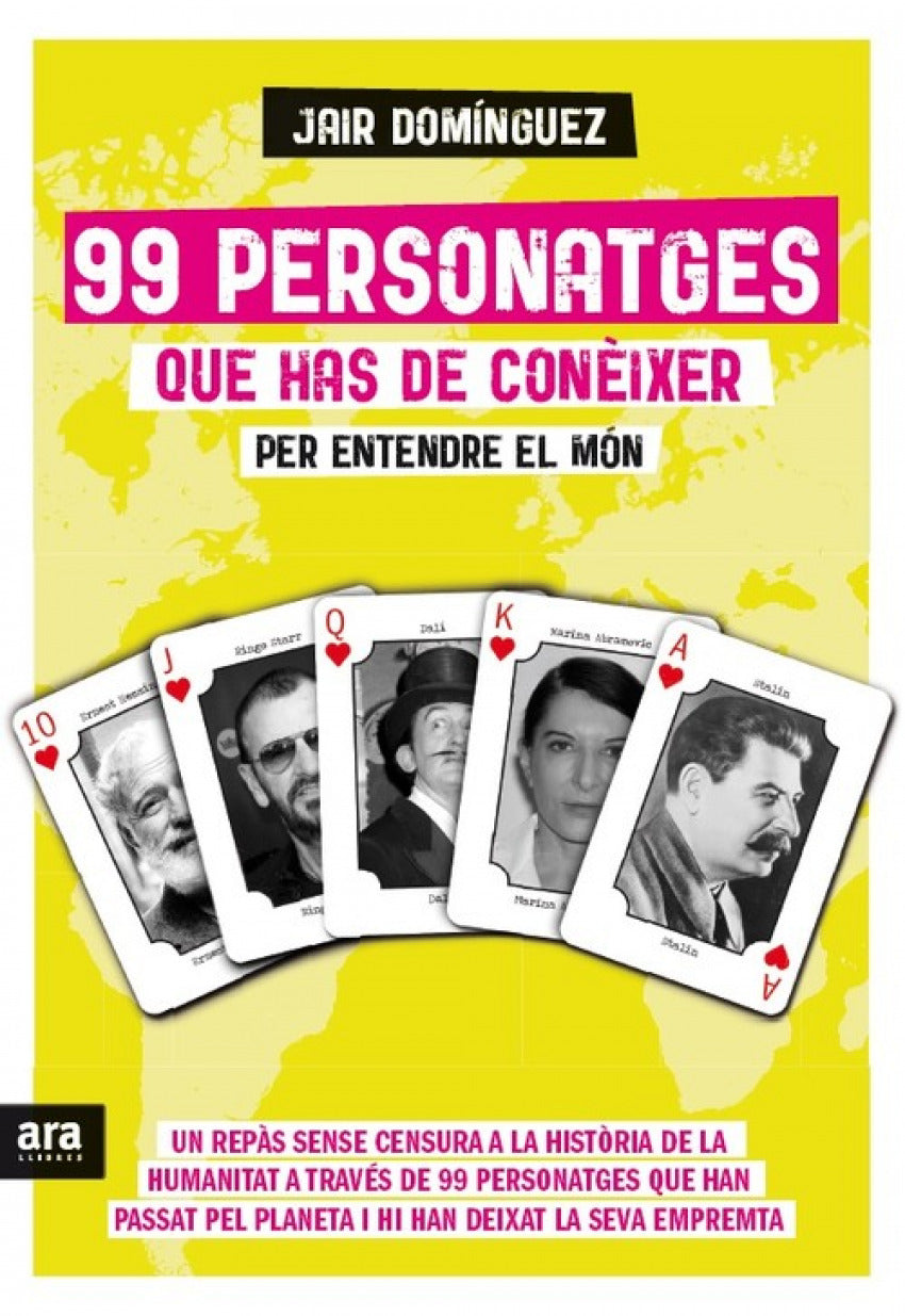 99 personatges que has de conèixer per entendre el mon