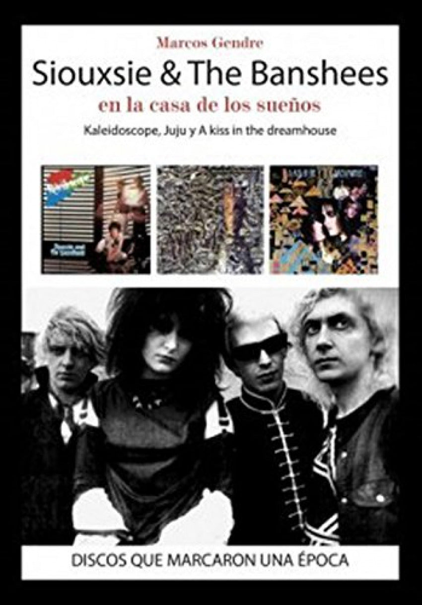Siouxsie &The Banshees En la casa de los sueños