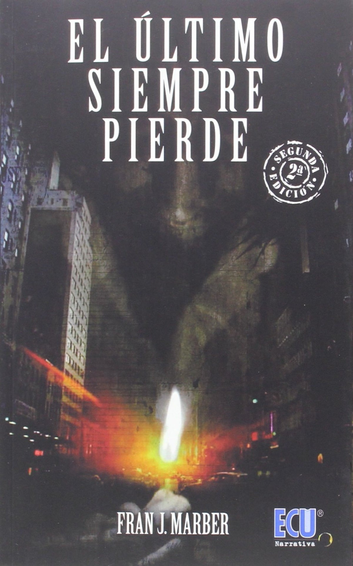 El último siempre pierde